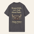 Respectfully, Let's Talk About Padel.